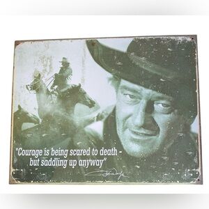 JOHN WAYNE Courage Tin Metal Sign Wall Decor Man Cave Garage Movie Theater Horse